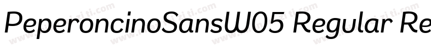 PeperoncinoSansW05 Regular Regular字体转换